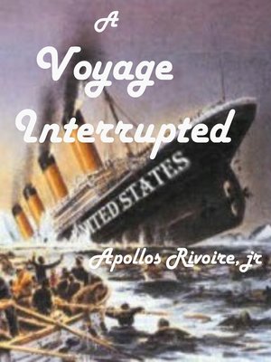 cover image of A Voyage Interrupted